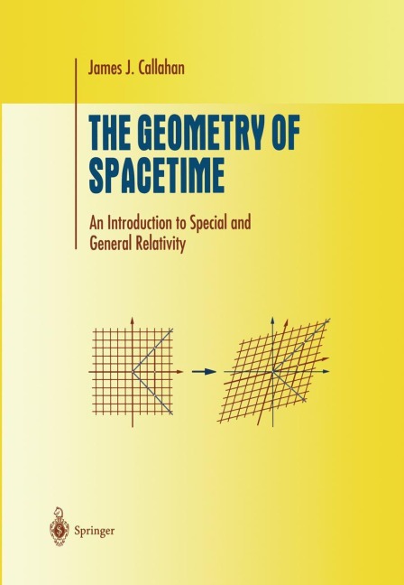 The Geometry of Spacetime: An Introduction to Special and General Relativity