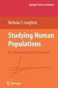 Studying Human Populations: An Advanced Course in Statistics