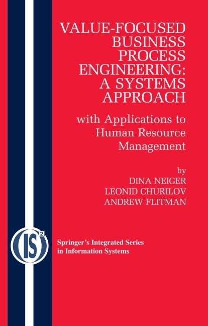 Value-Focused Business Process Engineering : a Systems Approach: with Applications to Human Resource Management