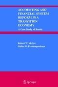 Accounting and Financial System Reform in a Transition Economy: A Case Study of Russia