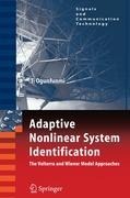 Adaptive Nonlinear System Identification: The Volterra and Wiener Model Approaches