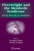 Overweight and the Metabolic Syndrome:: From Bench to Bedside