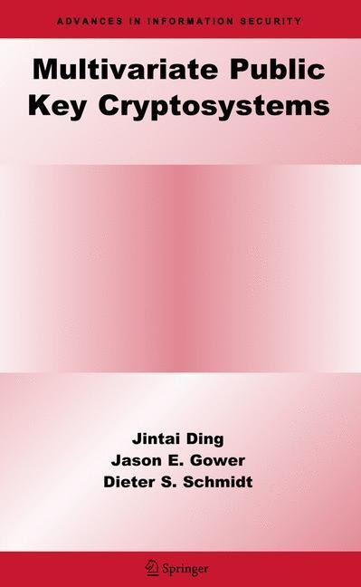 Multivariate Public Key Cryptosystems