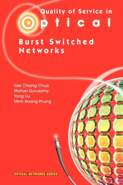 Quality of Service in Optical Burst Switched Networks