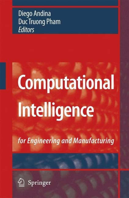 Computational Intelligence: for Engineering and Manufacturing