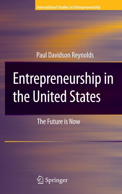 Entrepreneurship in the United States: The Future Is Now