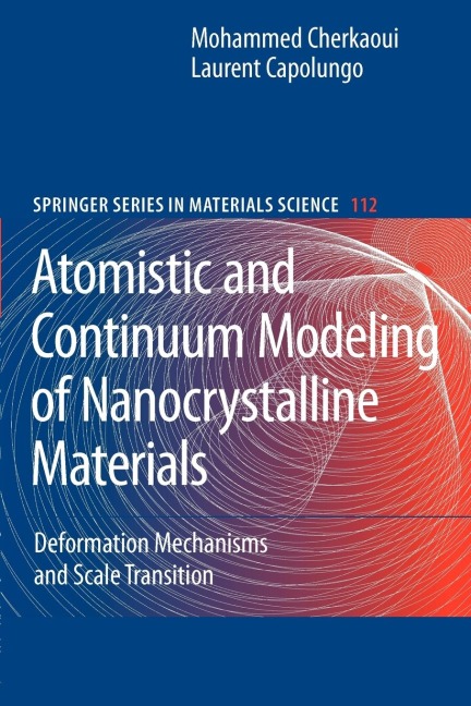 Atomistic and Continuum Modeling of Nanocrystalline Materials: Deformation Mechanisms and Scale Transition