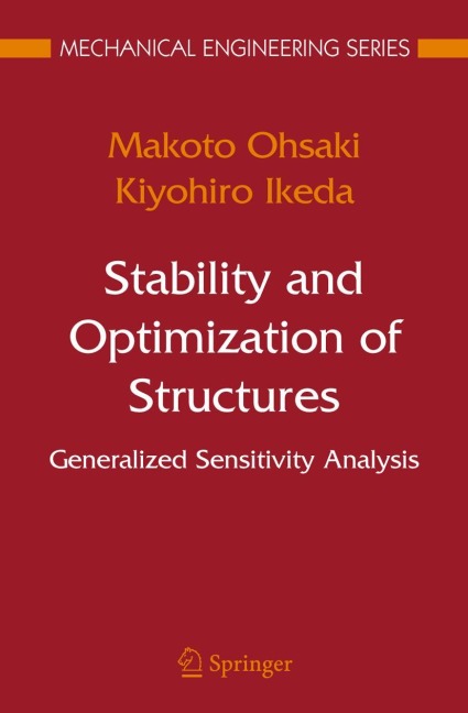 Stability and Optimization of Structures: Generalized Sensitivity Analysis