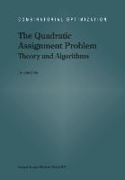 The Quadratic Assignment Problem: Theory and Algorithms