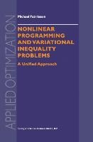 Nonlinear Programming and Variational Inequality Problems: A Unified Approach