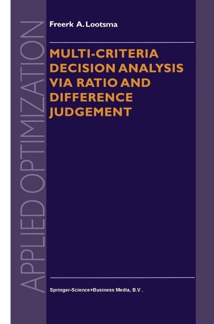 Multi-Criteria Decision Analysis via Ratio and Difference Judgement