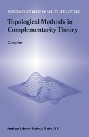 Topological Methods in Complementarity Theory