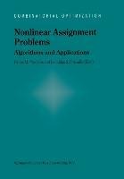 Nonlinear Assignment Problems: Algorithms and Applications