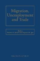 Migration, Unemployment and Trade