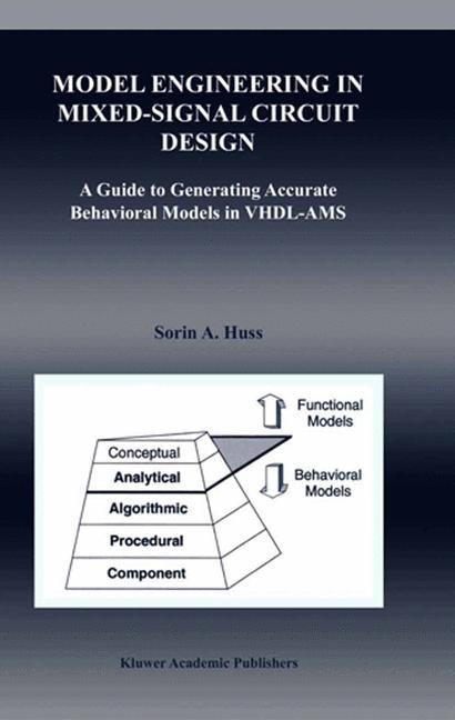 Model Engineering in Mixed-Signal Circuit Design: A Guide to Generating Accurate Behavioral Models in VHDL-AMS