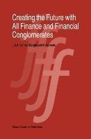 Creating the Future with All Finance and Financial Conglomerates