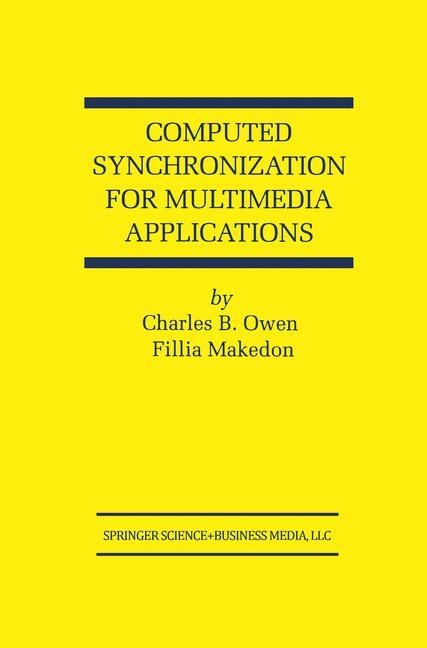 Computed Synchronization for Multimedia Applications