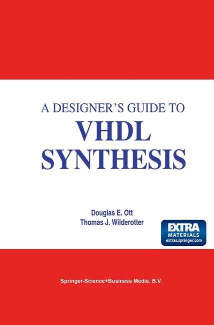 A Designers Guide to VHDL Synthesis