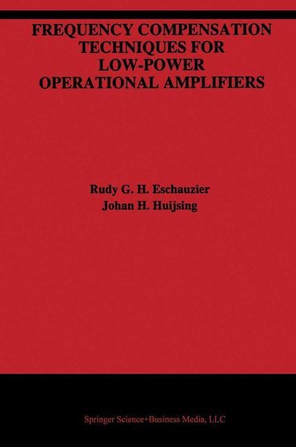 Frequency Compensation Techniques for Low-Power Operational Amplifiers