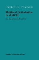 Multilevel Optimization in VLSICAD