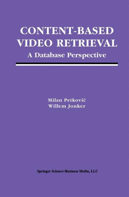 Content-Based Video Retrieval: A Database Perspective