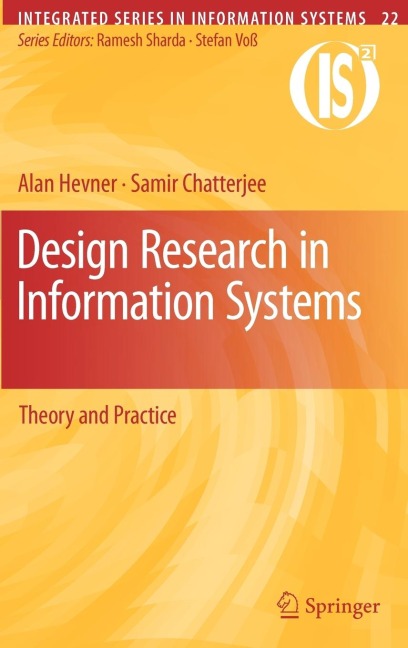 Design Research in Information Systems: Theory and Practice