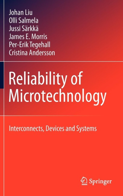 Reliability of Microtechnology: Interconnects, Devices and Systems