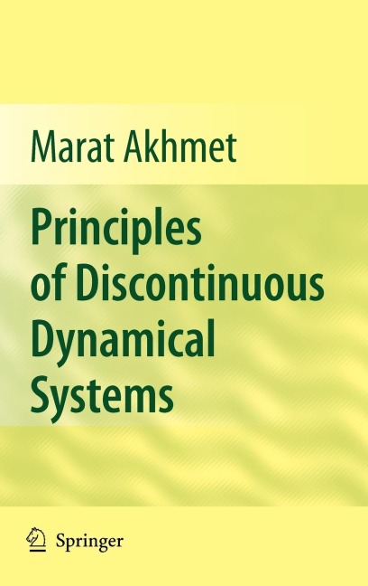 Principles of Discontinuous Dynamical Systems