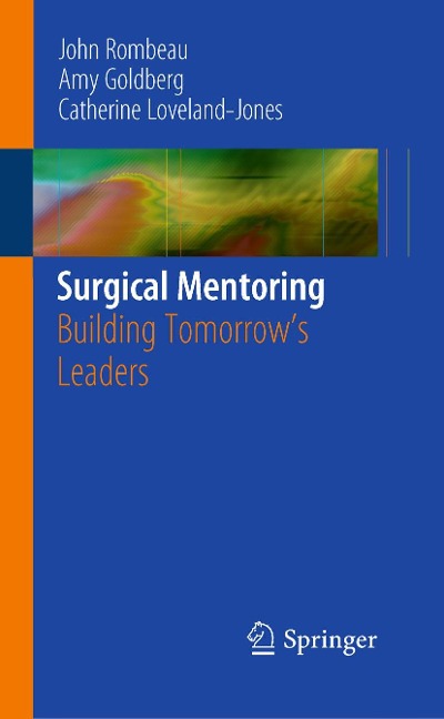 Surgical Mentoring: Building Tomorrows Leaders