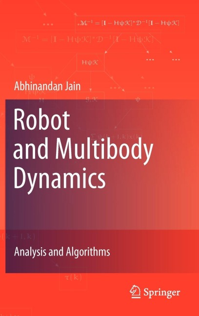 Robot and Multibody Dynamics: Analysis and Algorithms