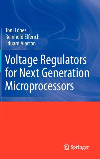 Voltage Regulators for Next Generation Microprocessors