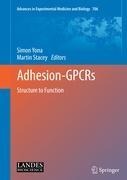 Adhesion-Gpcrs: Structure to Function