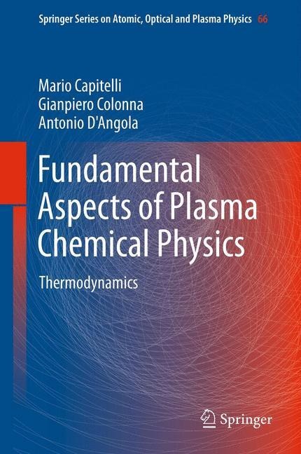 Fundamental Aspects of Plasma Chemical Physics: Thermodynamics