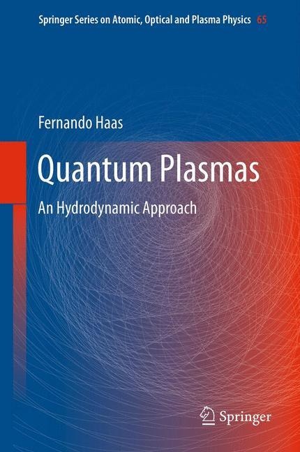 Quantum Plasmas: An Hydrodynamic Approach