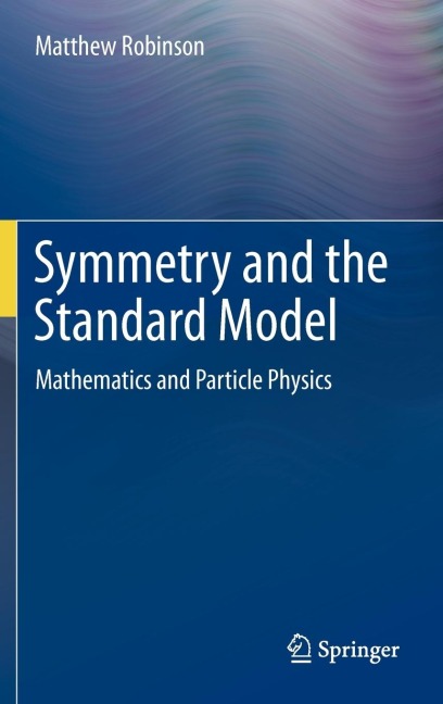 Symmetry and the Standard Model: Mathematics and Particle Physics