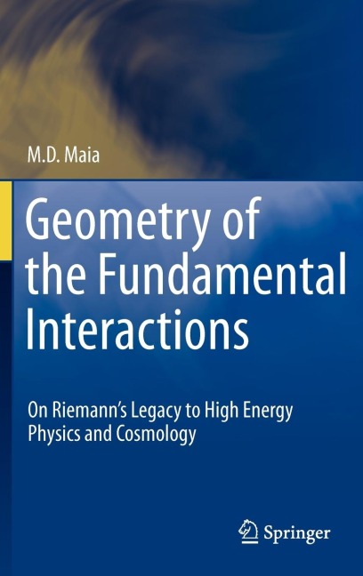 Geometry of the Fundamental Interactions: On Riemann's Legacy to High Energy Physics and Cosmology