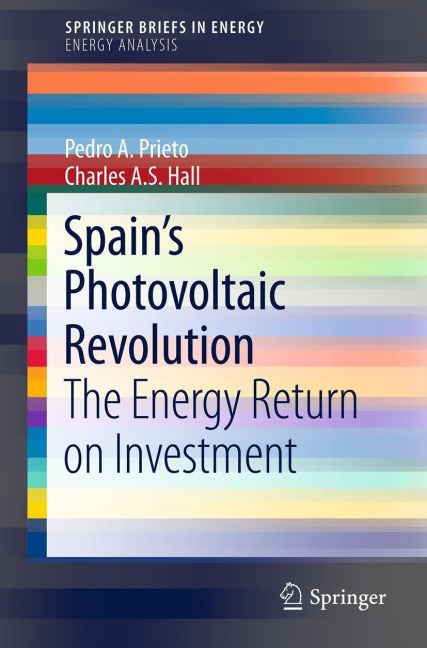 Spains Photovoltaic Revolution: The Energy Return on Investment