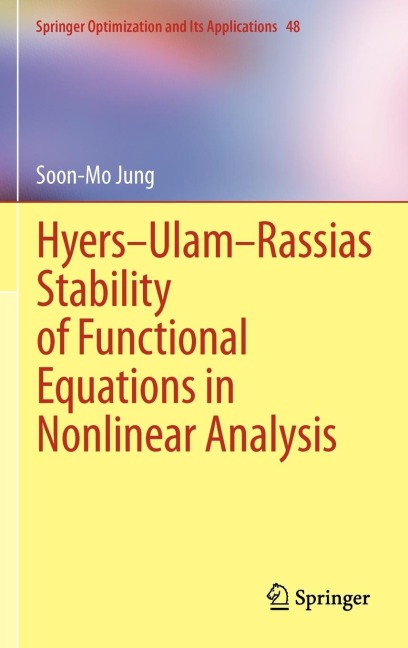 Hyers-Ulam-Rassias Stability of Functional Equations in Nonlinear Analysis