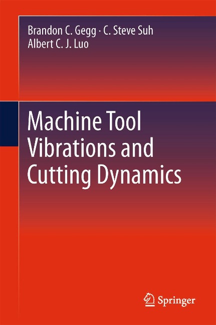 Machine Tool Vibrations and Cutting Dynamics
