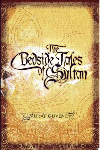 The Bedside Tales of Sultan