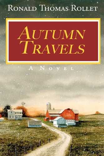 Autumn Travels A Novel