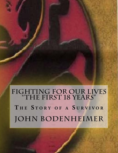 Fighting For Our Lives The First 18 Years