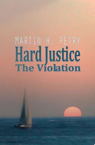 Hard Justice The Violation