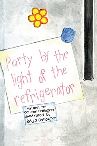 Party by the Light of the Refrigerator