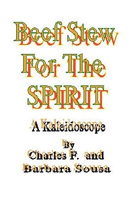Beef Stew For The Spirit