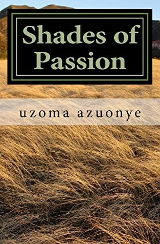 Shades of Passion An Anthology of Love Poems
