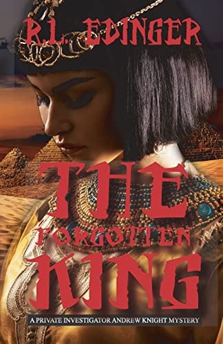 The Forgotten King A Private Investigator Andrew Knight Mystery
