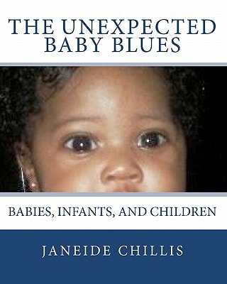 The Unexpected Baby Blues Babies, Infants, and Children