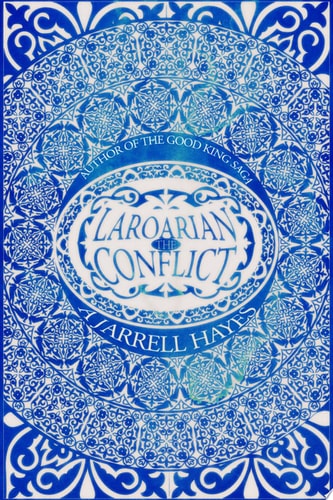The Laroarian Conflict