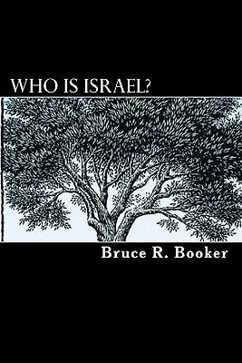 Who Is Israel?